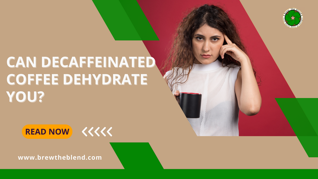 Can Decaffeinated Coffee Dehydrate You?