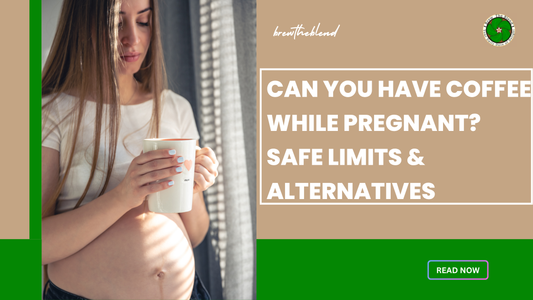 Can You Have Coffee While Pregnant? Safe Limits & Alternatives