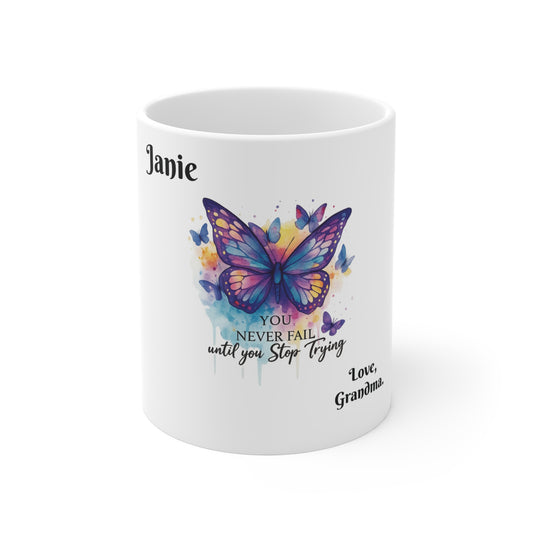 YOU NEVER FAIL - Inspirational Butterfly Mug, Colorful Butterfly Coffee Cup, Motivational Gift for Friends, Perfect for Birthdays, Office Decor, Butterfly Lover Gift