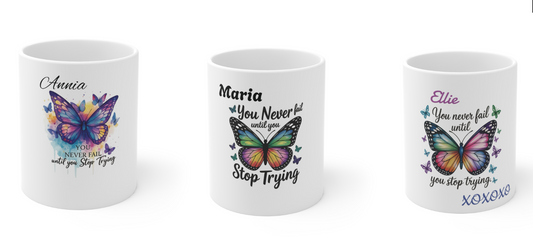 YOU NEVER FAIL - Inspirational Butterfly Mug, Colorful Butterfly Coffee Cup, Motivational Gift for Friends, Perfect for Birthdays, Office Decor, Butterfly Lover Gift