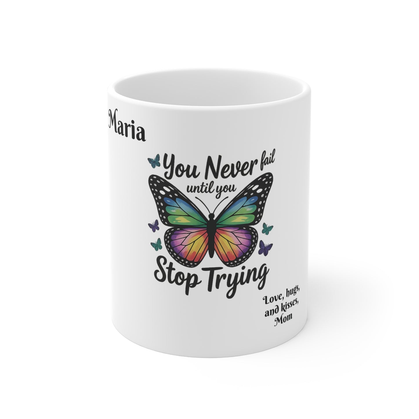 YOU NEVER FAIL - Inspirational Butterfly Mug, Colorful Butterfly Coffee Cup, Motivational Gift for Friends, Perfect for Birthdays, Office Decor, Butterfly Lover Gift