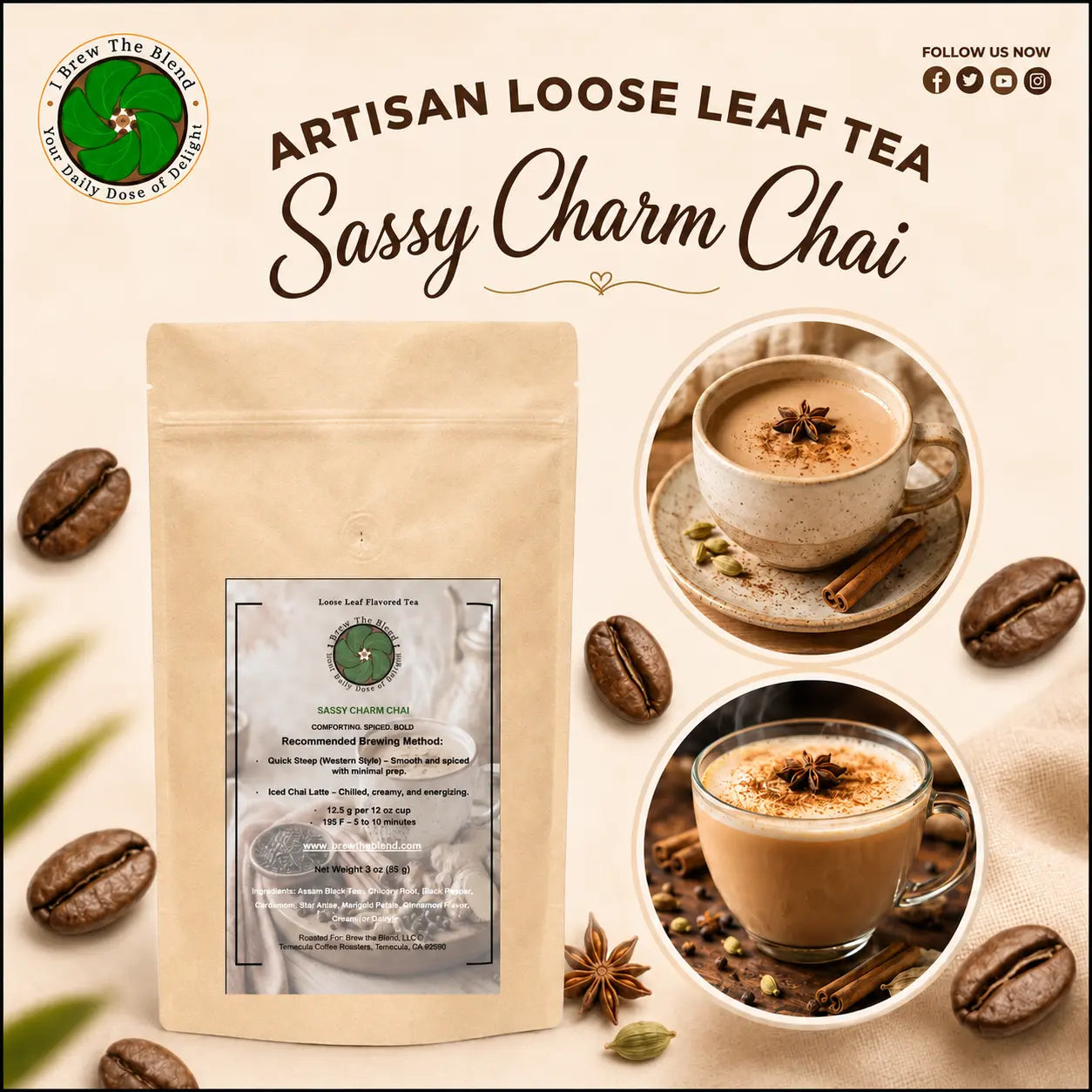 A kraft stand-up pouch of artisan loose leaf tea labeled 'Sassy Charm Chia' is shown on a warm beige background with coffee beans, spice illustrations, and two circular photos of brewed tea drinks. Brand logo 'The Root of the Hiccups' is visible in the top left.