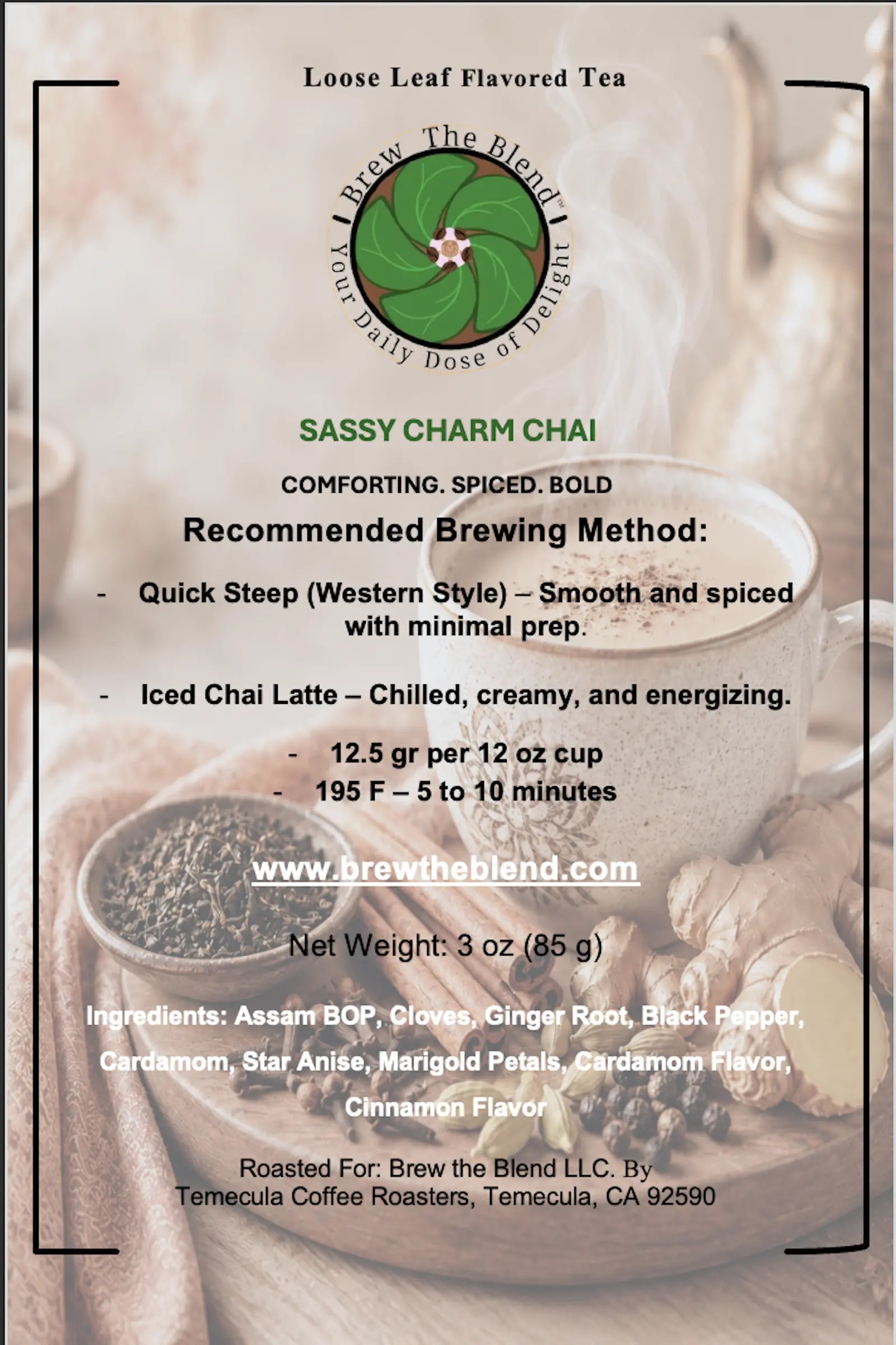 A square product information card for Sassy Charm Chai loose leaf flavored tea by Brew The Blend LLC. The card features a warm-toned background photo of tea ingredients and a cup, with black text detailing brewing methods, ingredients, and the website www.