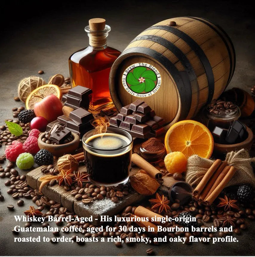 A styled still life of a whiskey barrel-aged coffee setup with a glass of dark coffee, chocolate pieces, spices, citrus slices, berries, and coffee beans around a bottle and barrel. Text at the bottom reads: 'Whiskey Barrel-Aged - His luxurious single-origin Guatemala coffee, aged for 30 days in Bourbon barrels and roasted to order, boasts a rich, smoky, and oaky flavor profile.